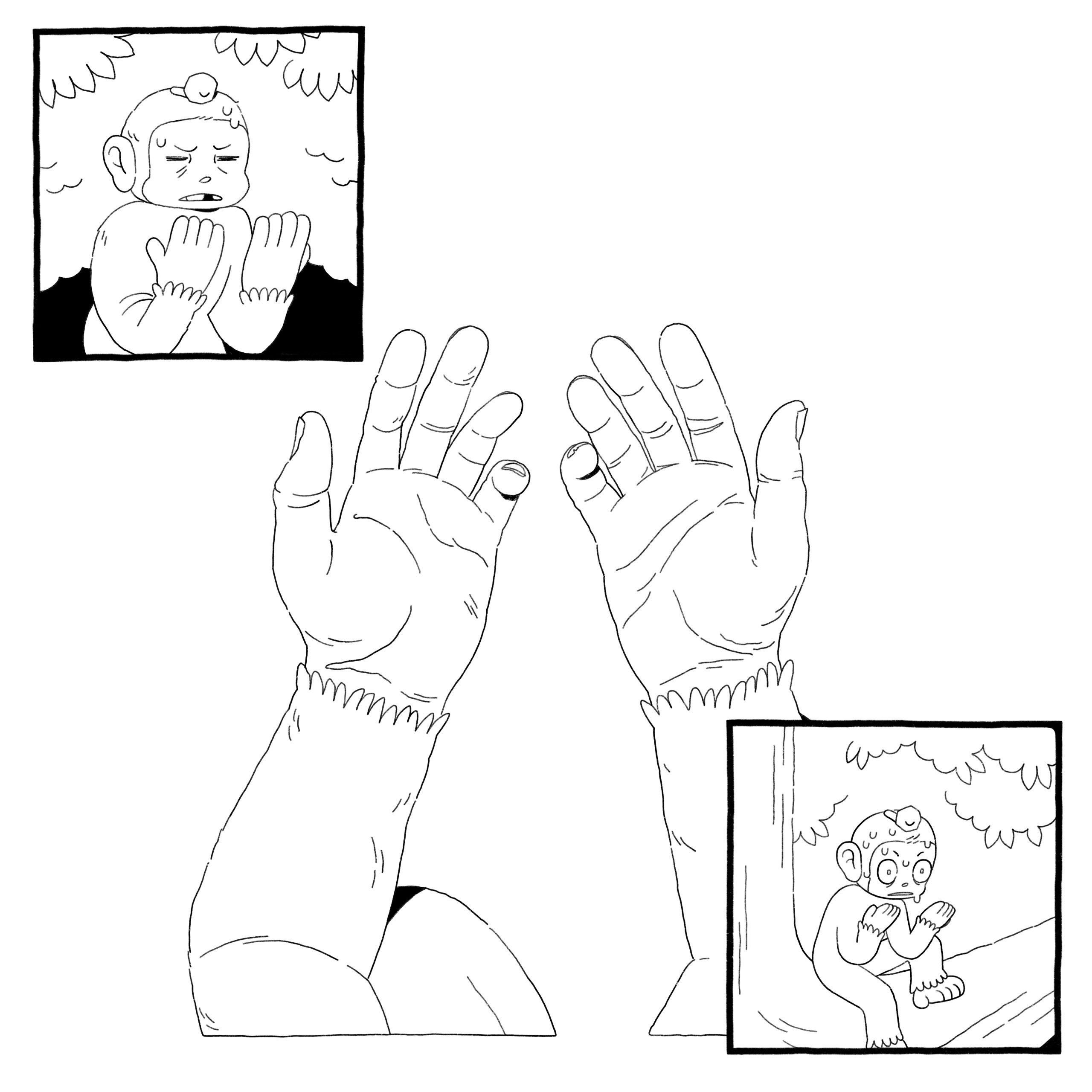 The primate looks down at their hands, seeing them as if for the first time. They are stunned.